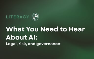 What You Need to Hear About AI: Legal, risk, and governance